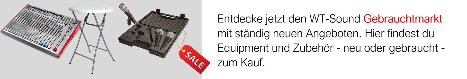 Kaufe Equipment, das wir nicht mehr vermieten. Teils gebraucht, teils neu oder neuwertig.