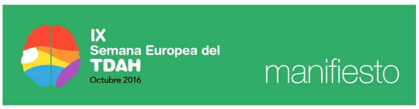 IX Semana europea sensibilizacion TDAH Manifiesto TDAH MALAGA feaadah ADHD Europe