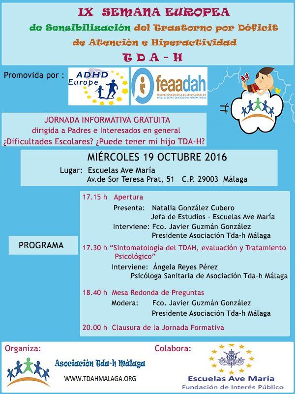JORNADA INFORMATIVA GRATUITA DIRIGIDA A PADRES DIFICULTADES ESCOLARES SEMANA EUROPEA DEL TDAH ESCUELAS AVE MARIA ASOCIACION TDAH MALAGA