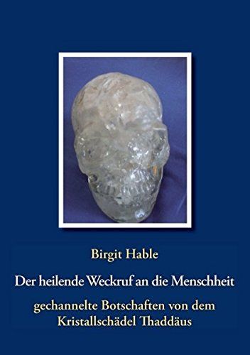 Buch der heilende Weckruf an die Menschheit