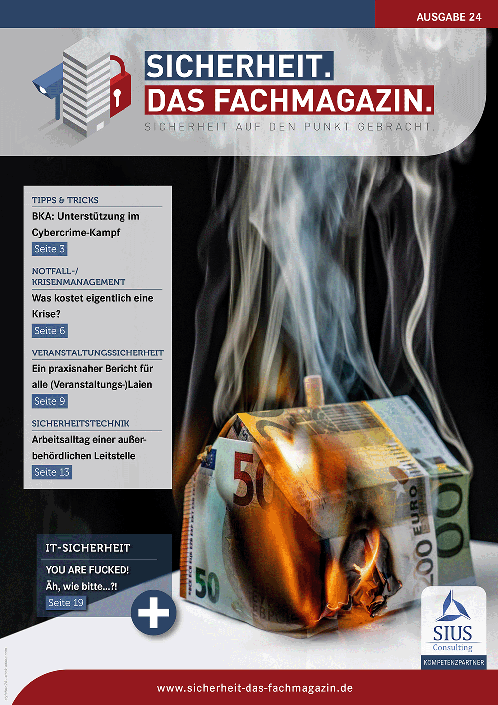SICHERHEIT. Das Fachmagazin. - Ausgabe 24 SICHERHEIT. Das Fachmagazin. - Ausgabe 24