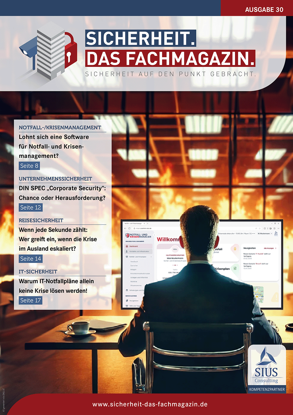 SICHERHEIT. Das Fachmagazin. - Ausgabe 30 SICHERHEIT. Das Fachmagazin. - Ausgabe 30