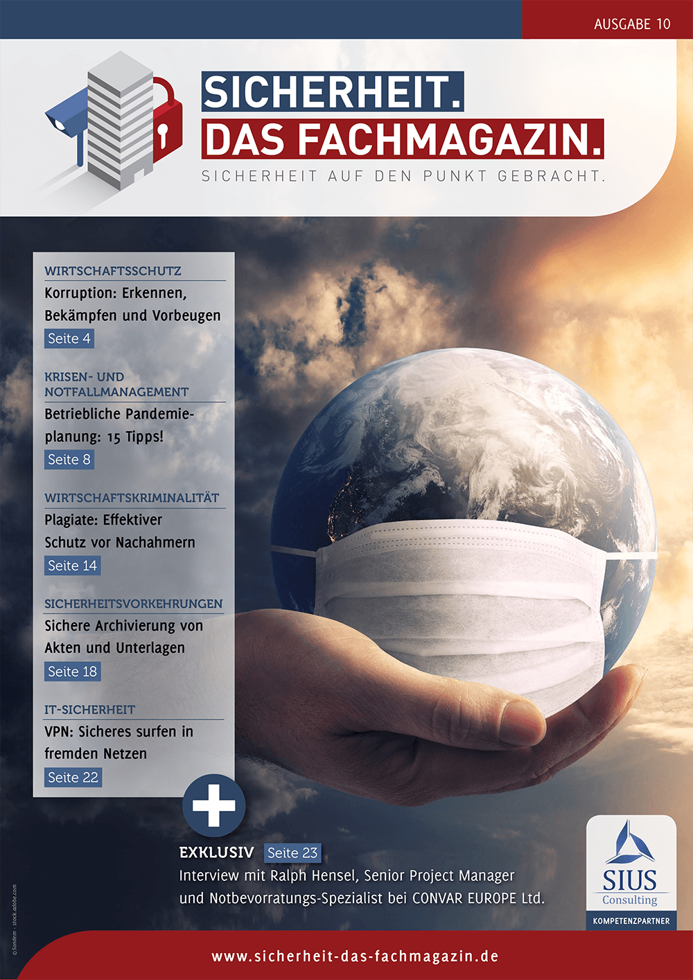 SICHERHEIT. Das Fachmagazin. - Ausgabe 10 SICHERHEIT. Das Fachmagazin. - Ausgabe 10