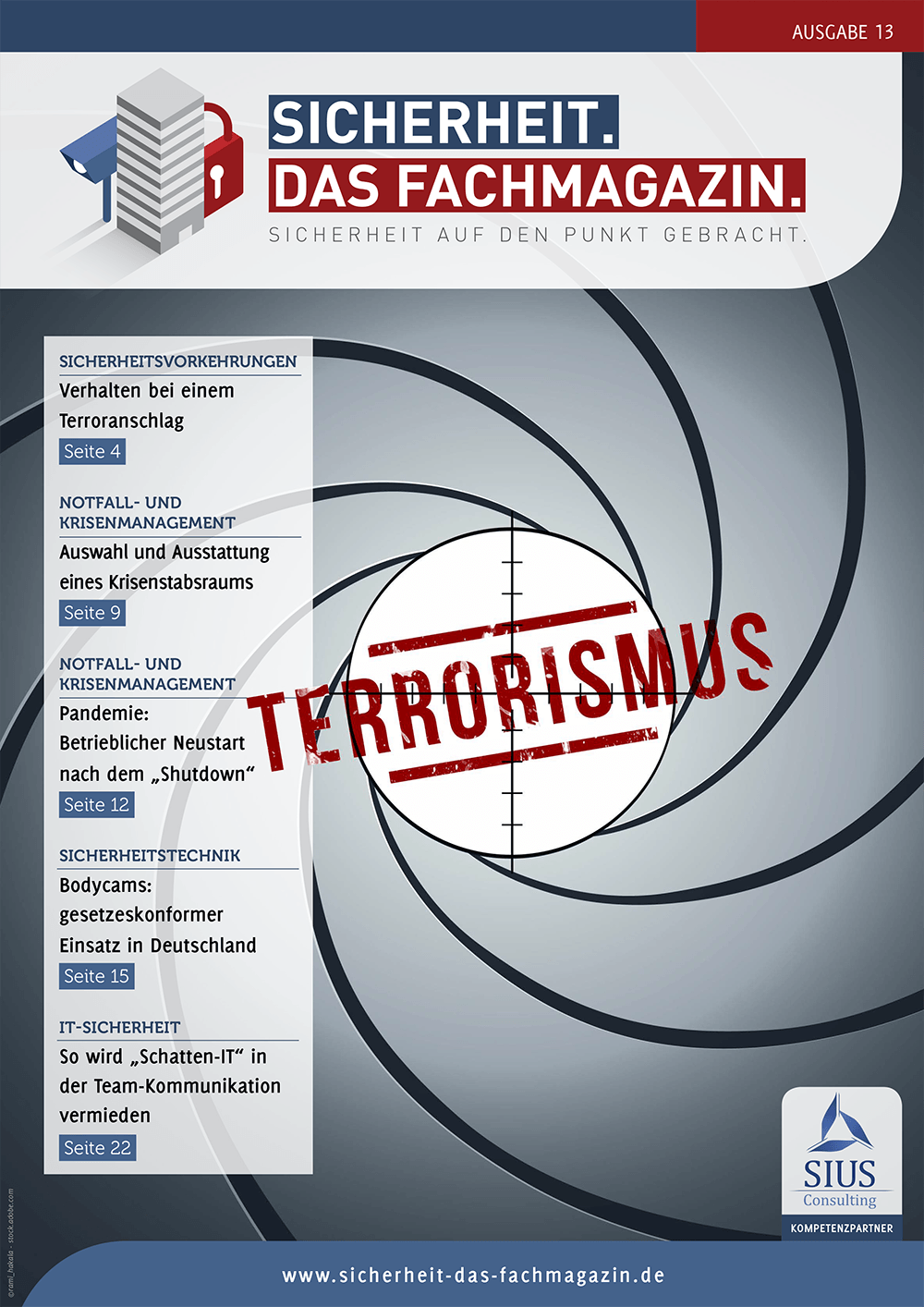 SICHERHEIT. Das Fachmagazin. - Ausgabe 13 SICHERHEIT. Das Fachmagazin. - Ausgabe 13
