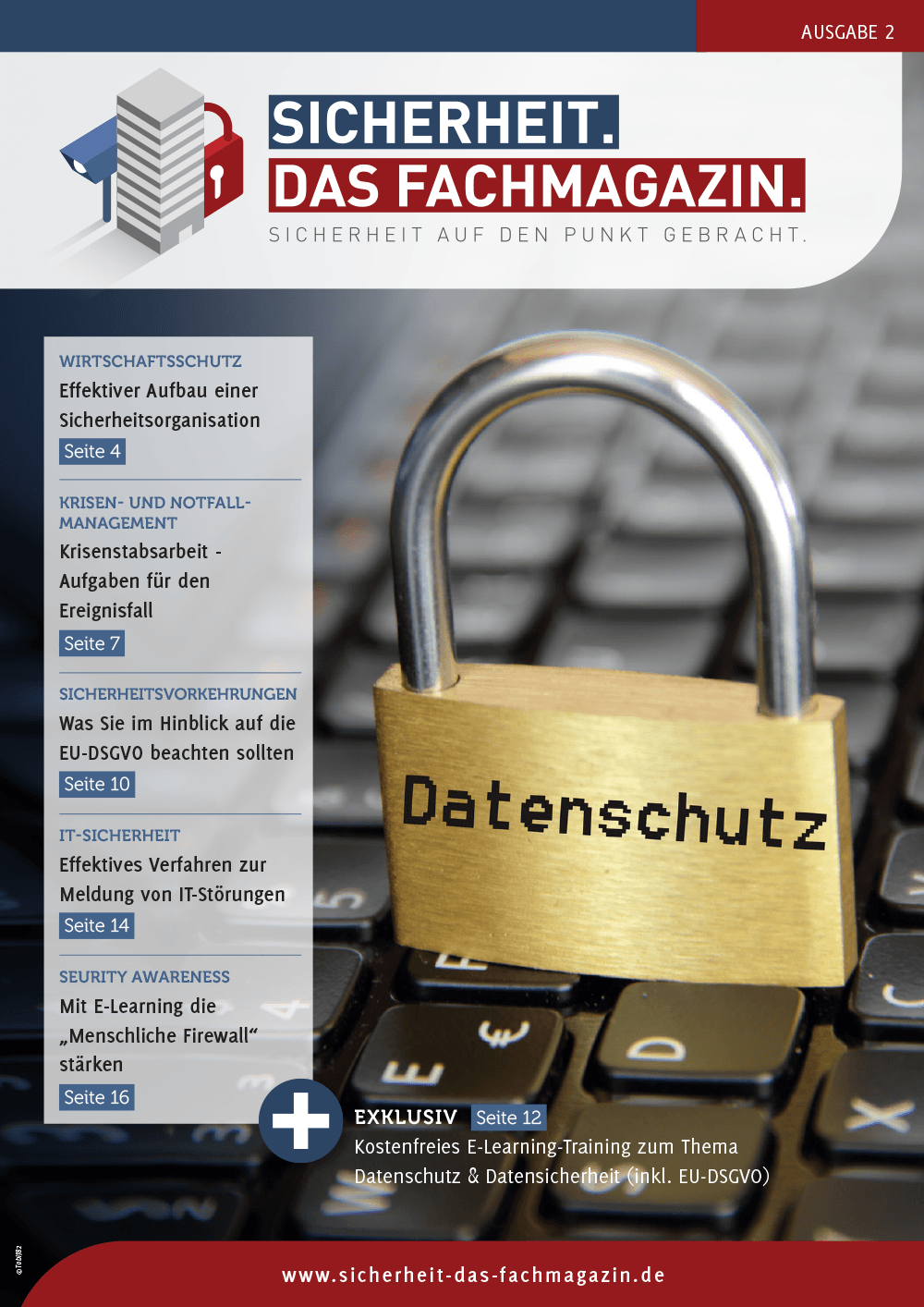 SICHERHEIT. Das Fachmagazin. - Ausgabe 2 SICHERHEIT. Das Fachmagazin. - Ausgabe 2