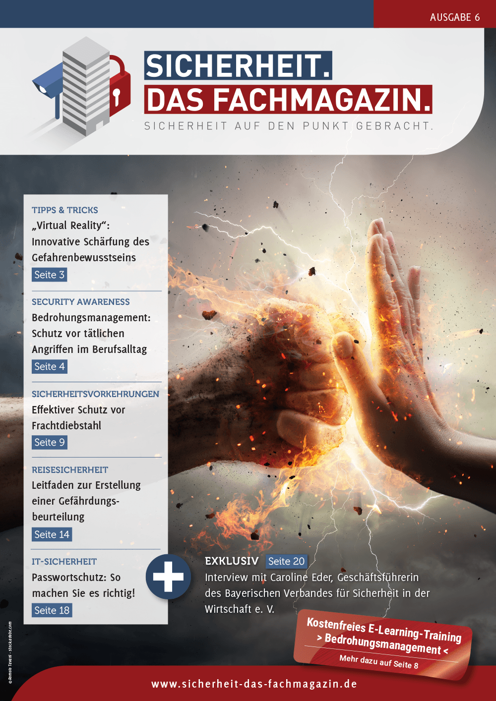 SICHERHEIT. Das Fachmagazin. - Ausgabe 6 SICHERHEIT. Das Fachmagazin. - Ausgabe 6