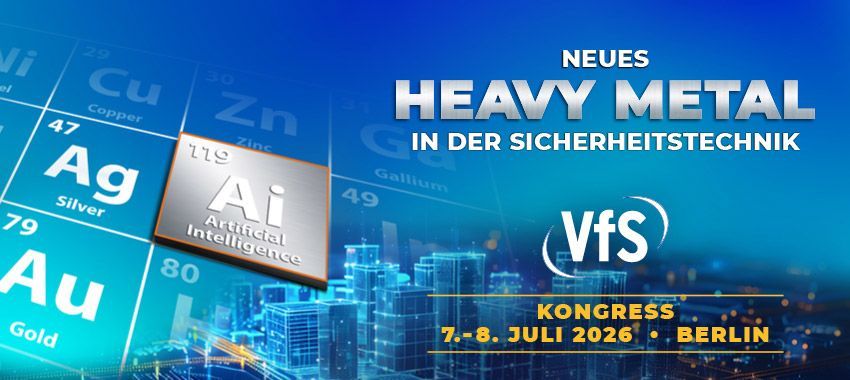 Sicherheitsmesse VfS Kongress 2026 Sicherheitsmesse VfS Kongress 2026
