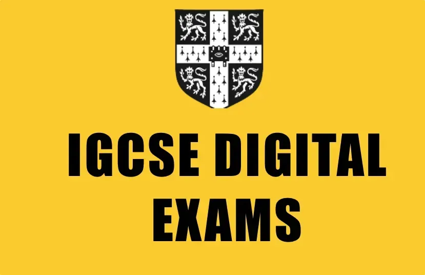 IGCSE Digital Exams 2026 Cambridge banner with crest and bold text on yellow background