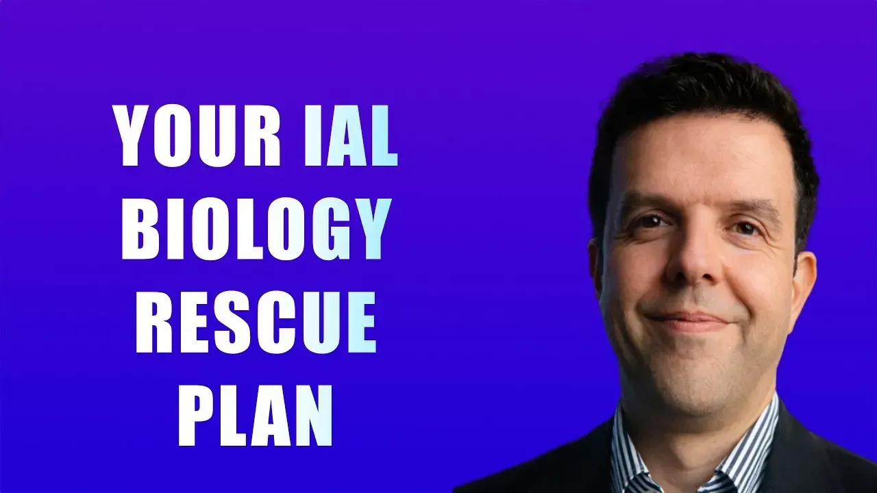 IAL Biology rescue plan to improve grades from C to A* for Edexcel International A Level Biology