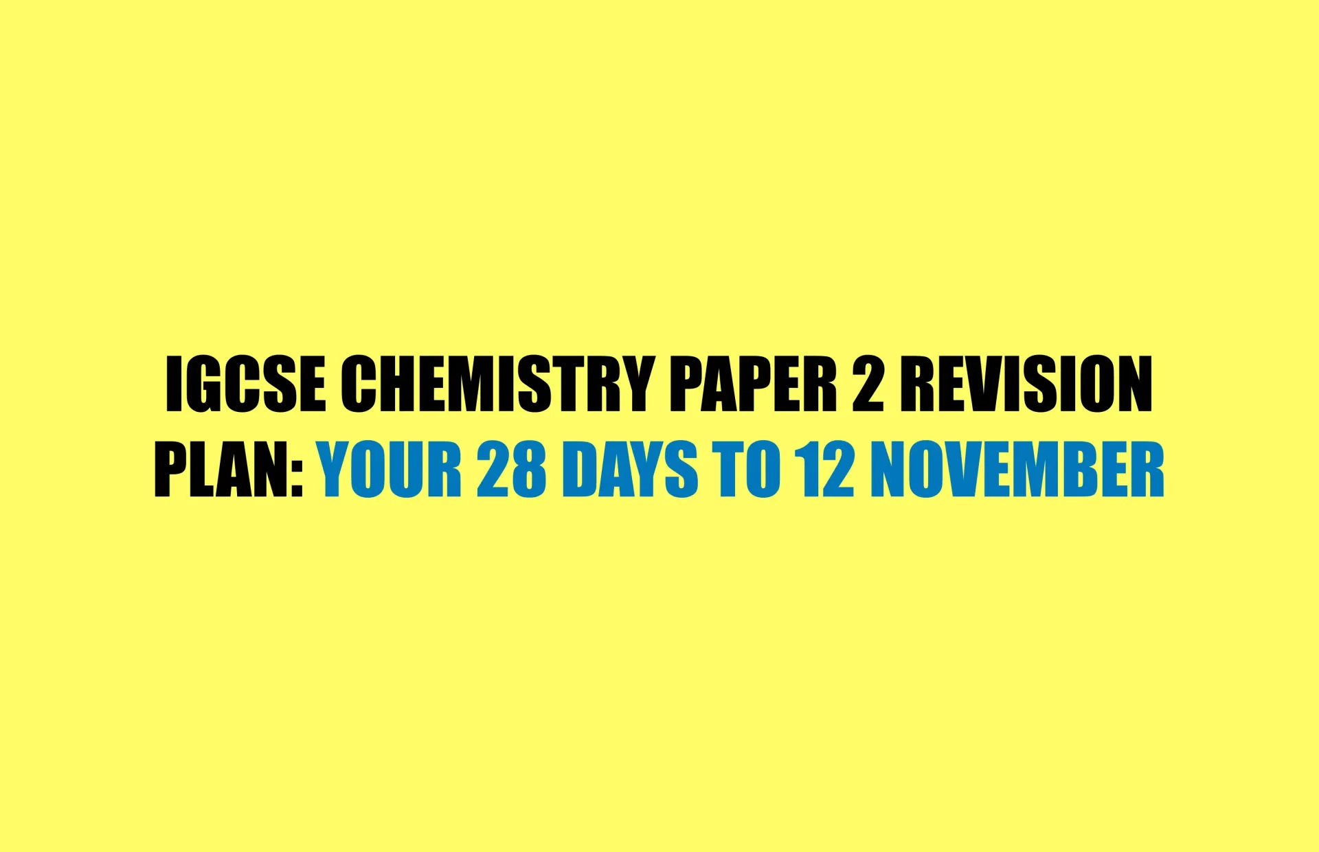 Calendar showing 28 days between IGCSE Chemistry Paper 6 and Cambridge 0620 Paper 2 in 2026.