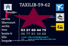 Taxi et Navette Aéroports Taxilib-59-62, Taxi Libercourt Carvin