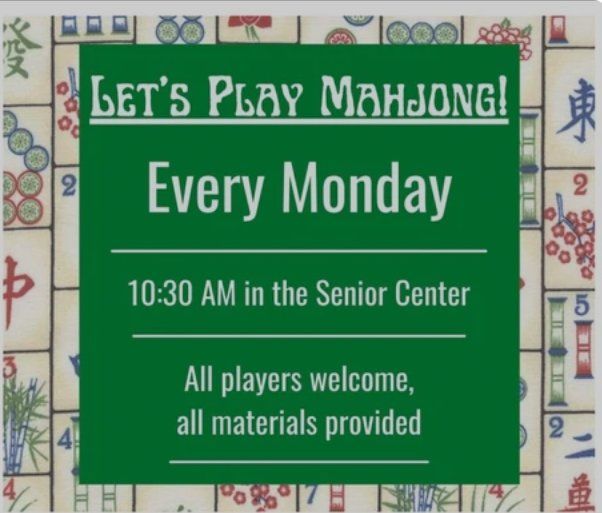 Let's Play Mah Jongg Every Monday announcement