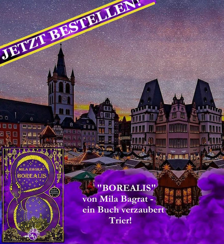 Borealis ein neues Fantasy Buch von Mila Bagrat handelt in Trier