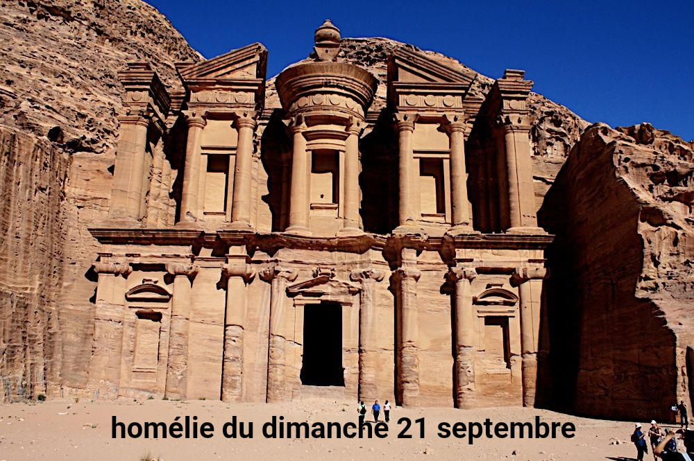 homélie dimanche 21 septembre homélie du dimanche 21 septembre