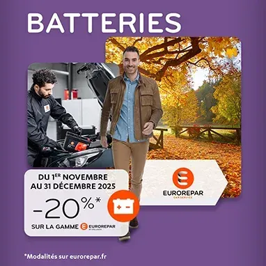 Profitez de l'offre BATTERIES dans votre agence Eurorepar Offre BATTERIES Eurorepar