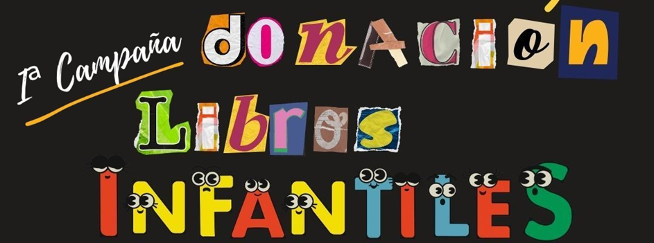 Campaña donación libros infantiles. Colabora con nosotros donando libros infantiles que no utilices