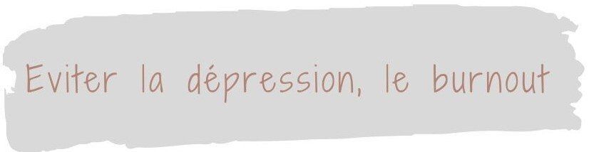 Sortir de la dépression, burnout Marilyne Théry Psychologie positive Avignon