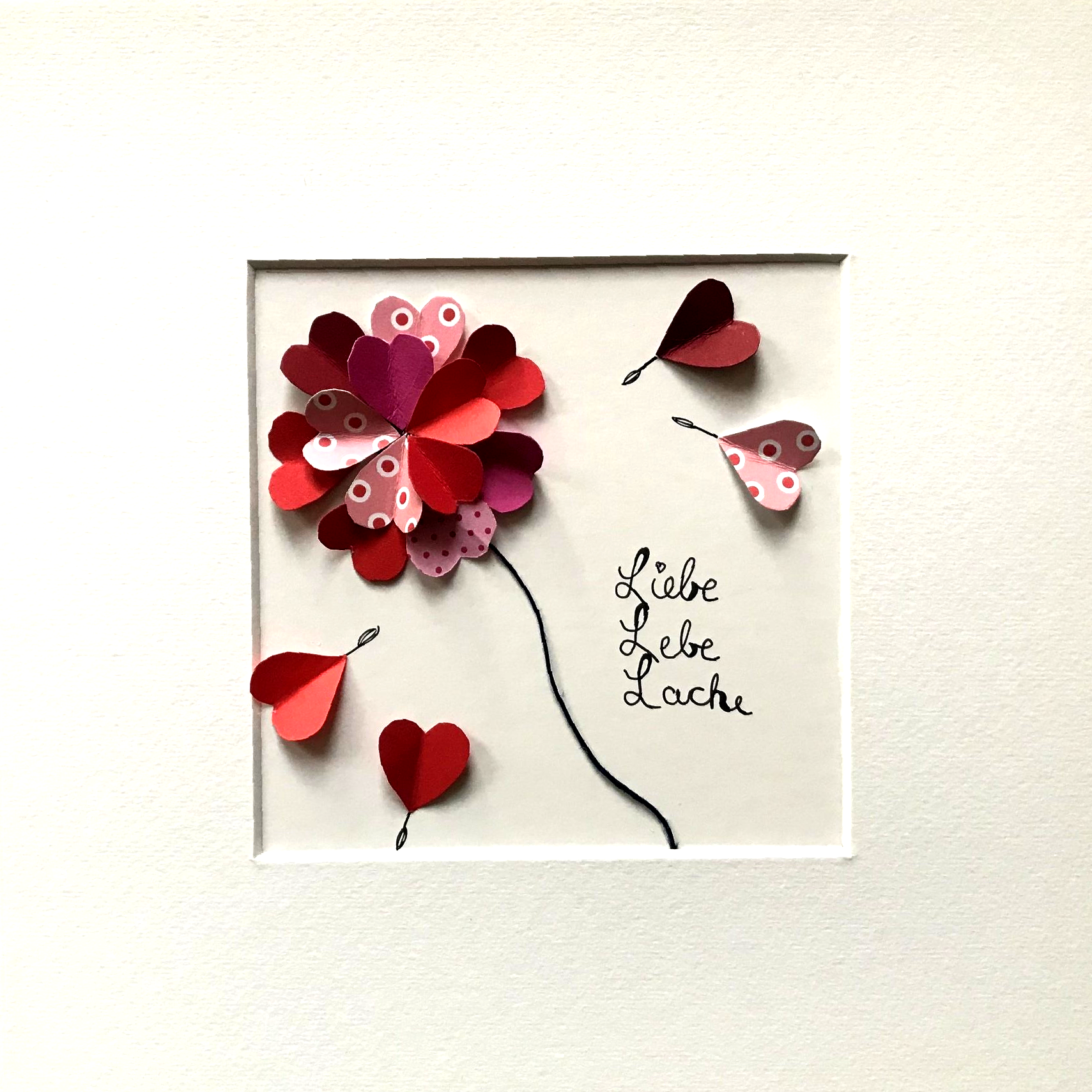 Lebe Liebe Lache, Künstlerpapier, Collage