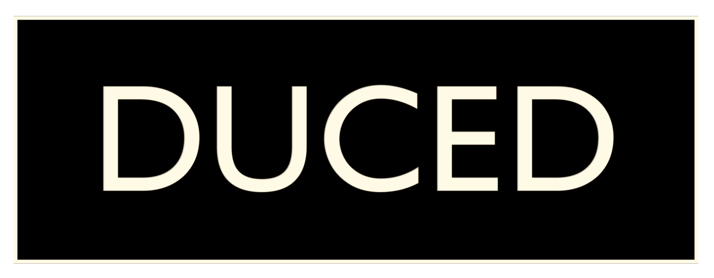 DUCED