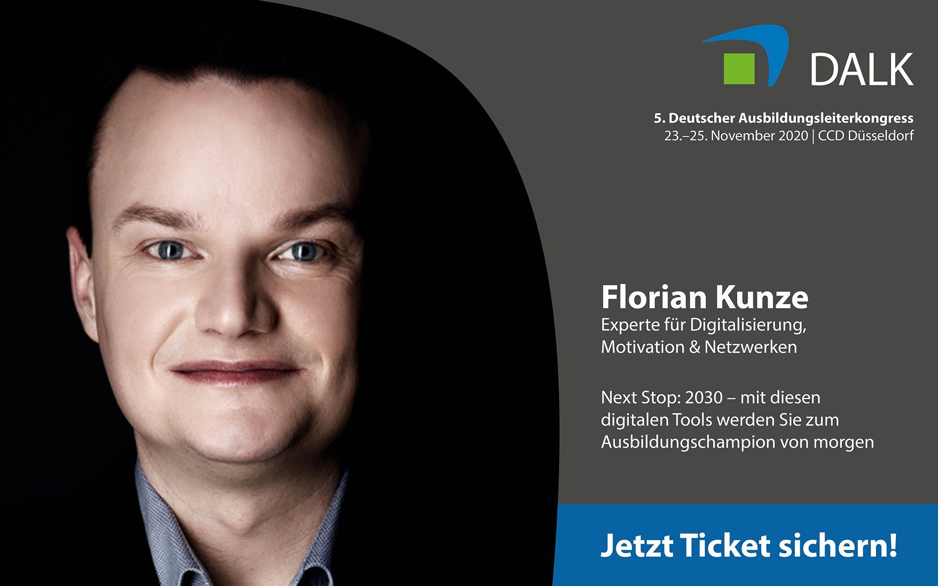 Florian-Kunze-Speaker-Digitalisierung-Motivation-Querdenken-Vortrag-DALK-2020-Deutscher-Ausbildungsleiterkongress