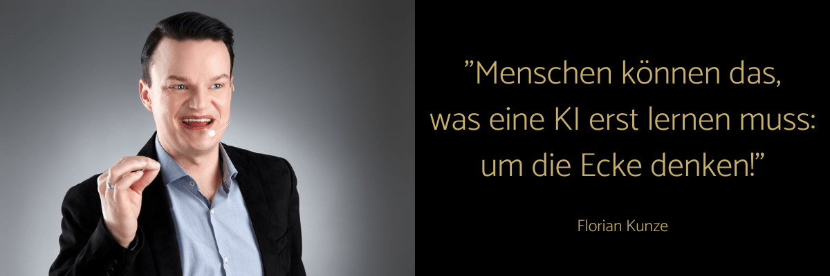 Florian Kunze Speaker + Business Profi Florian-Kunze-Speaker-Business-Profi-Vortrag-Digitalisierung-Motivation-Querdenken-Keynote
