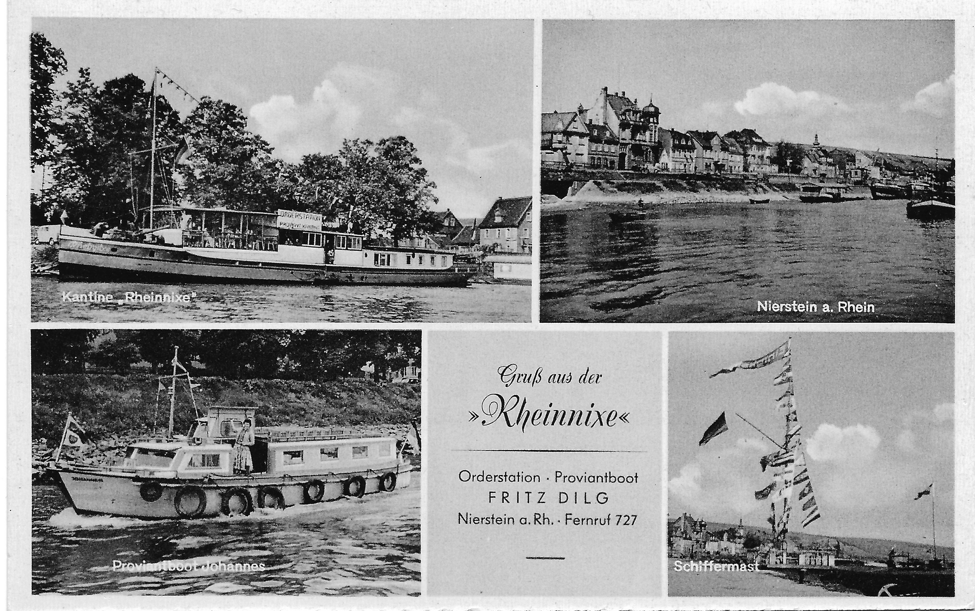 Abgebildet ist deine Postkarte schwarz-weiß mit insgesamt fünf Feldern. In der obersten Zeile sieht man links das Schiff rein Nixe, ein Ausflugsdampfer rechts daneben Nierstein vom Rhein aus. In der zweiten Zeile ein Privat Boot dann einen kleinen Text Bloc mit Reinnixe sowie als letztes in der unteren Zeile den Schiffermast am Rheinufer in Nierstein. Abgebildet ist deine Postkarte schwarz-weiß mit insgesamt fünf Feldern. In der obersten Zeile sieht man links das Schiff rein Nixe, ein Ausflugsdampfer rechts daneben Nierstein vom Rhein aus. In der zweiten Zeile ein Privat Boot dann einen kleinen Text Bloc mit Reinnixe sowie als letztes in der unteren Zeile den Schiffermast am Rheinufer in Nierstein.