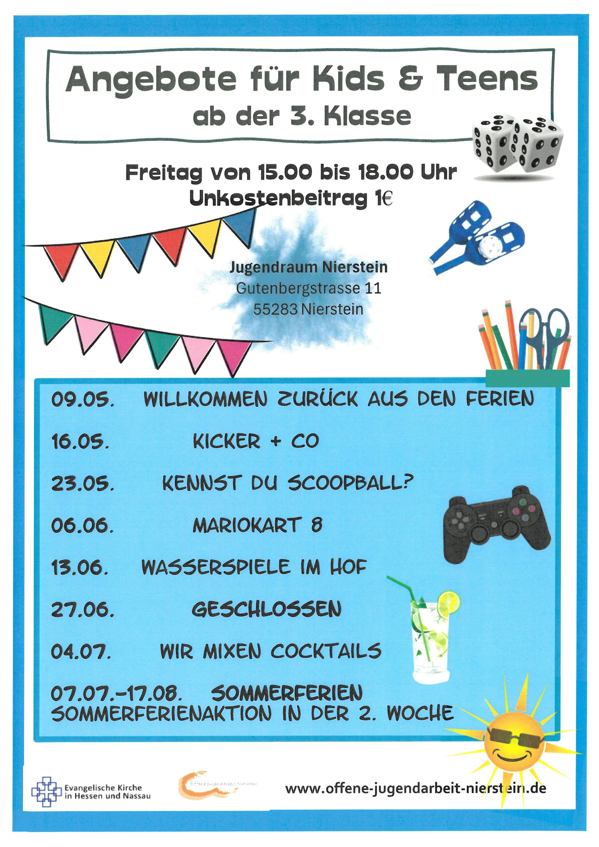 Plakat über Angebote für Kinder ab der 3. Klasse im Jugendraum Nierstein Plakat über Angebote für Kinder ab der 3. Klasse im Jugendraum Nierstein