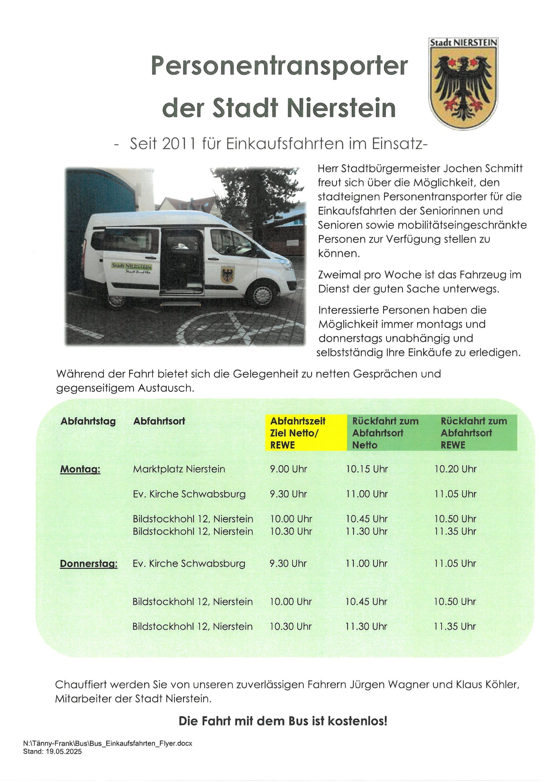 hier werden die Abfahrtszeiten des Einkaufsbusses in Nierstein beschrieben hier werden die Abfahrtszeiten des Einkaufsbusses in Nierstein beschrieben