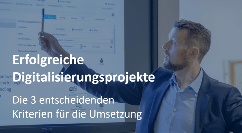 3 Kriterien für die Prozessdigitalisierung