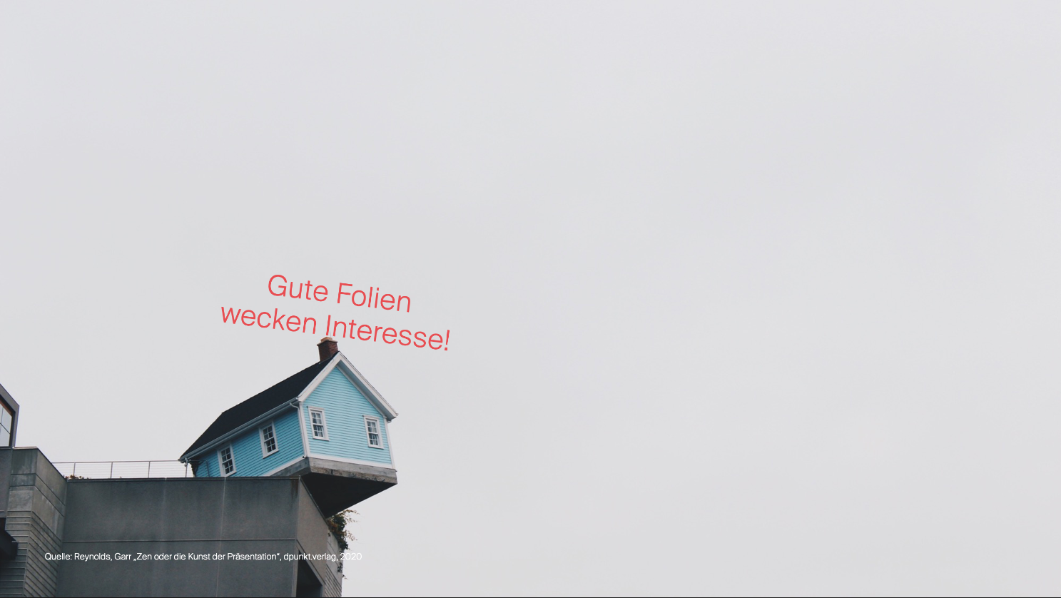 Ein Bild eines Hauses am Abgrund, das droht abzustürzen. Die Aussage der Folie