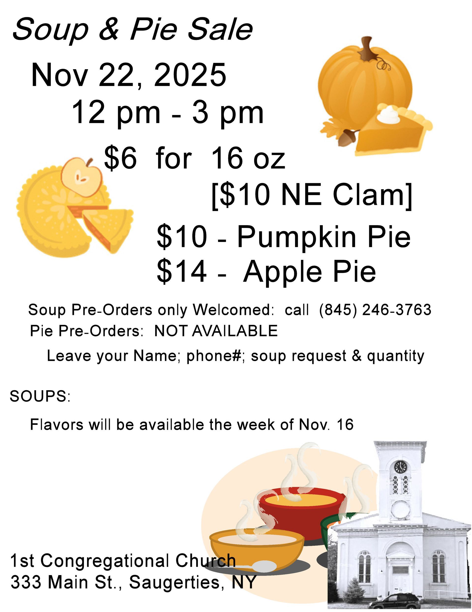 Nov. 22 12:00 – 3:00 pm Soup & Pie Sale