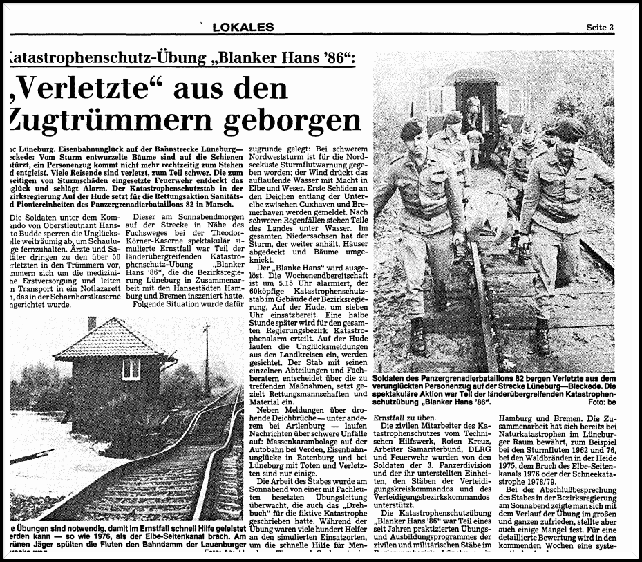 17.11.1986 Katstrophenschutz-Übung * Blanker-Hans *. Quelle: Landeszeitung Lüneburg Katstrophenschutz-Übung * Blanker-Hans * . Panzergrenadierbataillon 82
