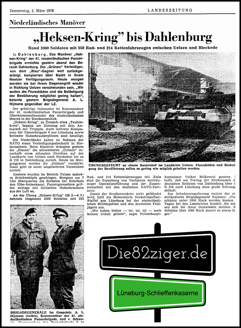 02.03.1978 Niederländische Brigade-Gefechtsübung * Heksen-Kring *. Quelle: Landeszeitung Lüneburg Niederländische Brigade-Gefechtsübung * Heksen-Kring * . Panzergrenadierbataillon82