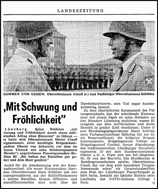 OLT Clauß übergibt an OLT Schlüter. Quelle LZ OLT. übergibt an OTL. Schlüter Panzergrenadierbataillon 82