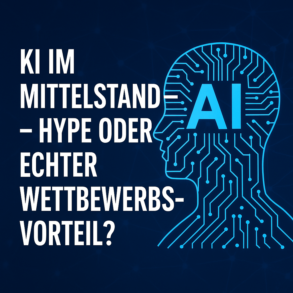 KI im Mittelstand - Fluch oder Segen