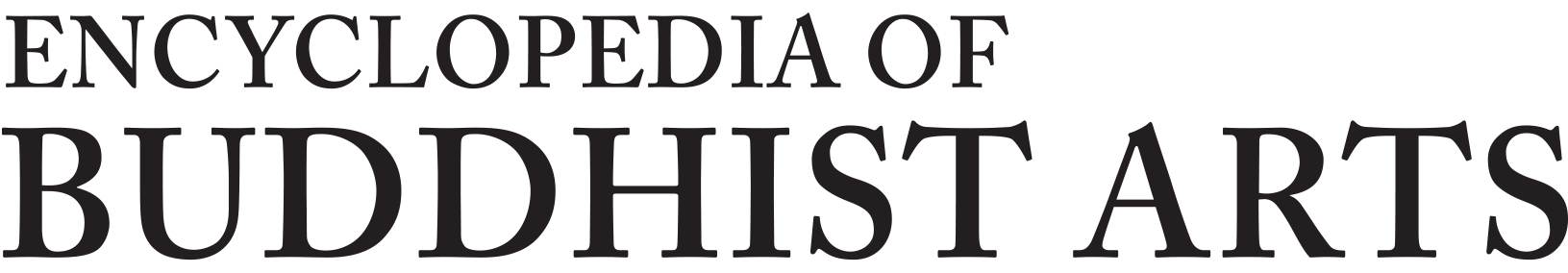 Encyclopedia of Buddhist Arts