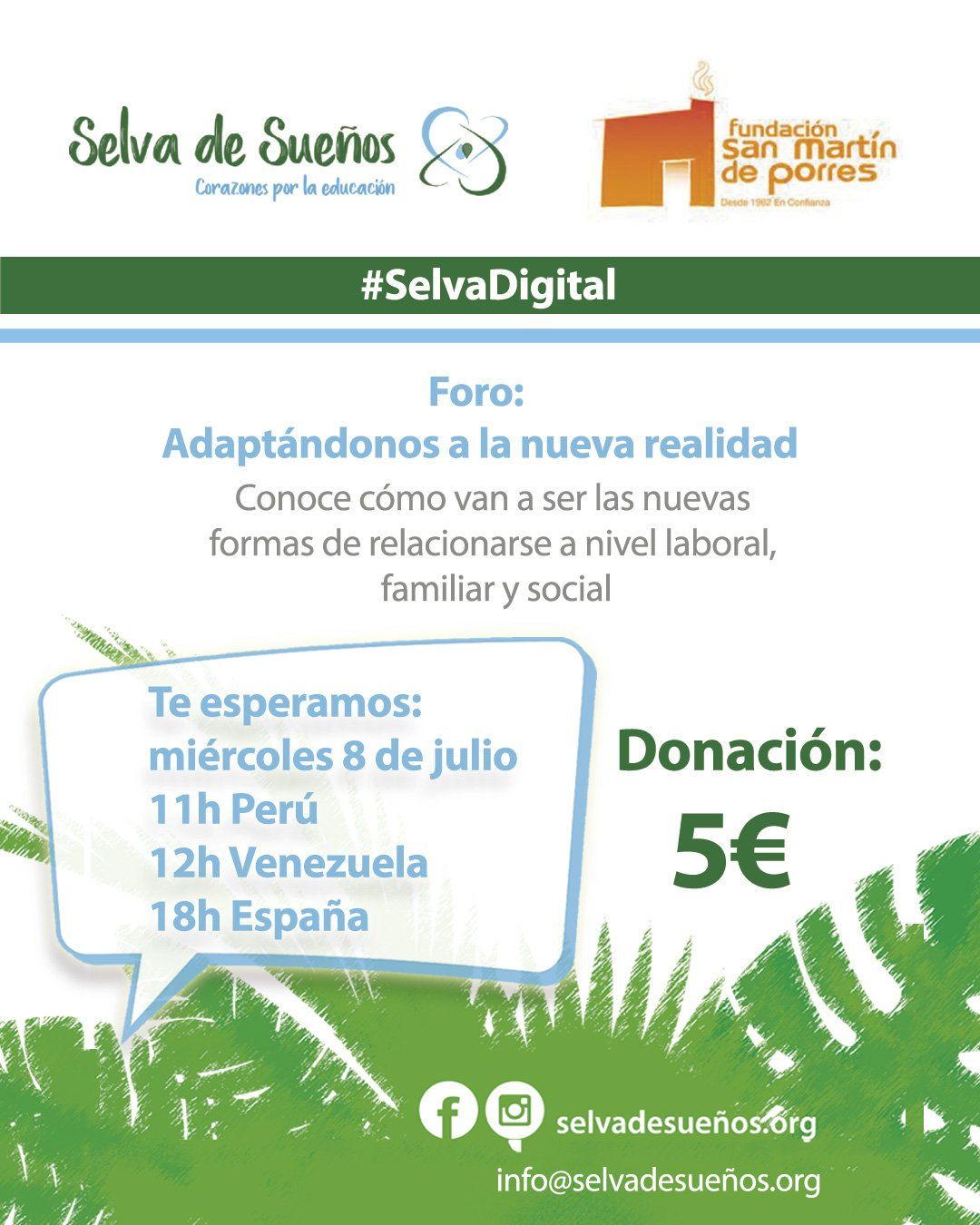 Foro: “Adaptándonos a la nueva realidad” Foro Selva De Sueños