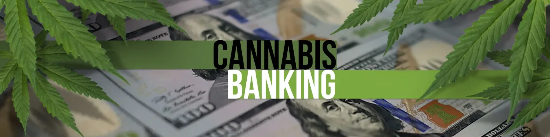 cannabis friendly banking