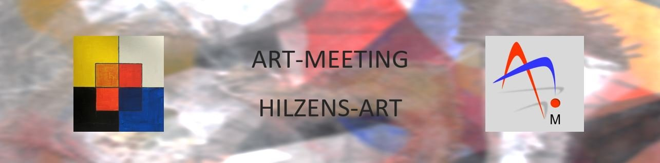 Art-Meeting & Hilzens-Art