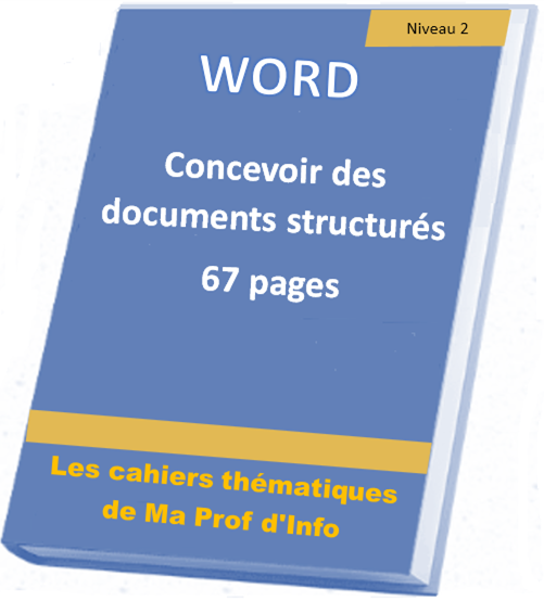Pour concevoir un document organisé et fiable, ciquez ici Word - Utiliser les sections, le mode plan, insérer une table des matières, une table des illustrations
