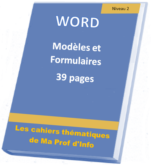 Pour rationnaliser votre travail grâce aux modèles, cliquez ici Word - Modèles et formulaires