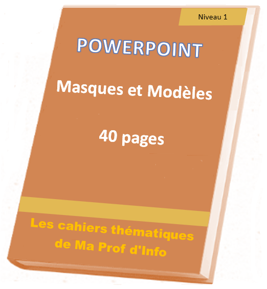 Cliquez ici pour comprendre les notions de masque et de modèle PowerPoint - Masques et modèles