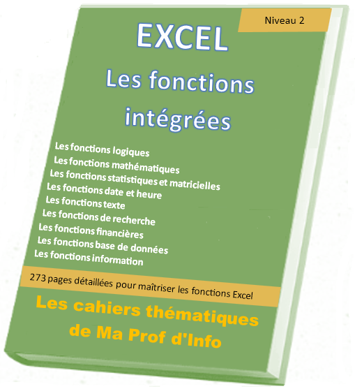 Pour utiliser les fonctions intégrées de tous types, cliquez ici Excel - Cours complet sur les fonctions intégrées