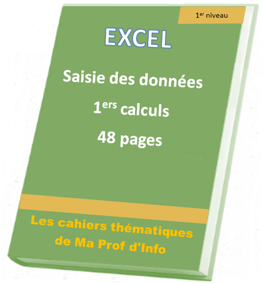 Excel - Saisie des données et 1ers calculs