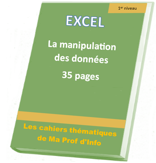 Excel - La manipulation des données