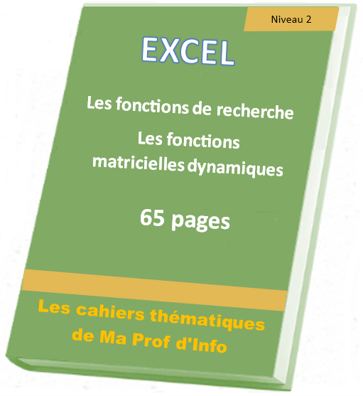 Excel - Les fonctions de recherche et fonctions matricielles dynamiques