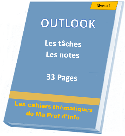 Améliorer vos tâches quotidiennes grâce à Outlook Outlook - Les tâches et les notes