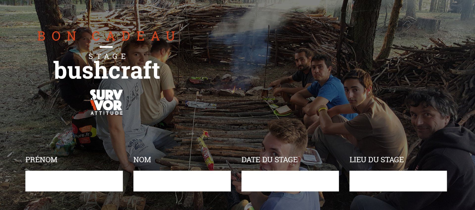 Offrir un bon cadeau stage bushcraft Survivor Attitude