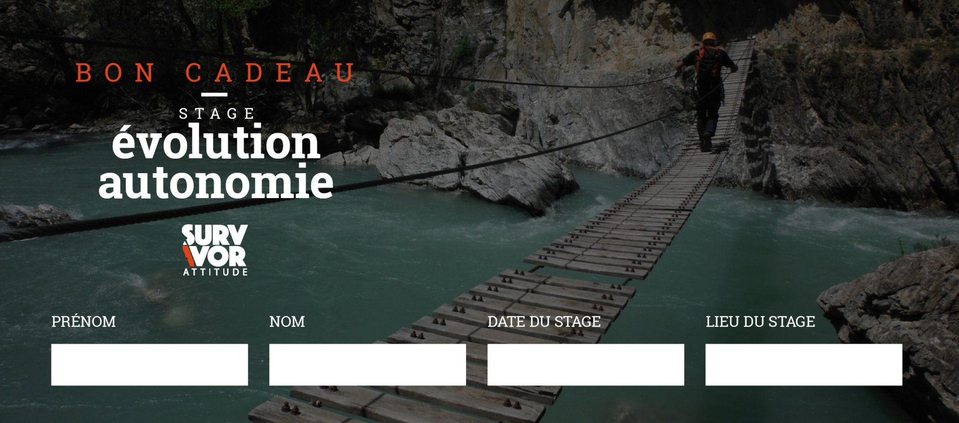 Offrir un bon cadeau stage évolution autonomie Survivor Attitude