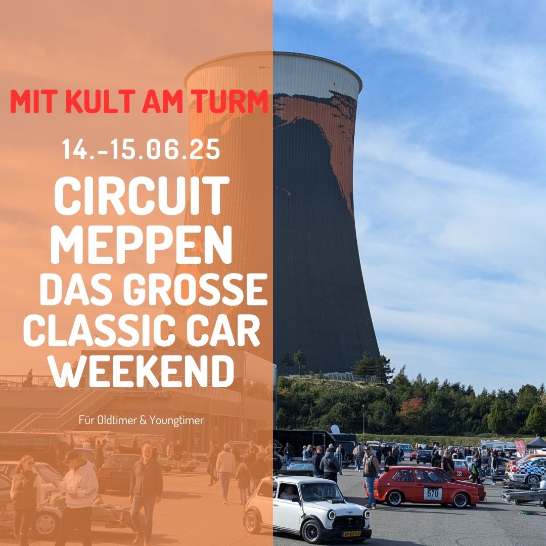 Kult am Turm Oldtimer Trackday Juni 2025